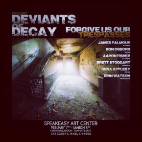 Deviants of Decay – Forgive Us Our&nbsp;Trespasses